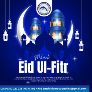 Eid Mubarak from Kiambu Aquatics